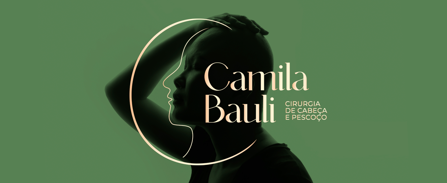 Dra. Camila Bauli - Cirurgia de Cabeça e Pescoço